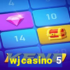 wjcasino 5